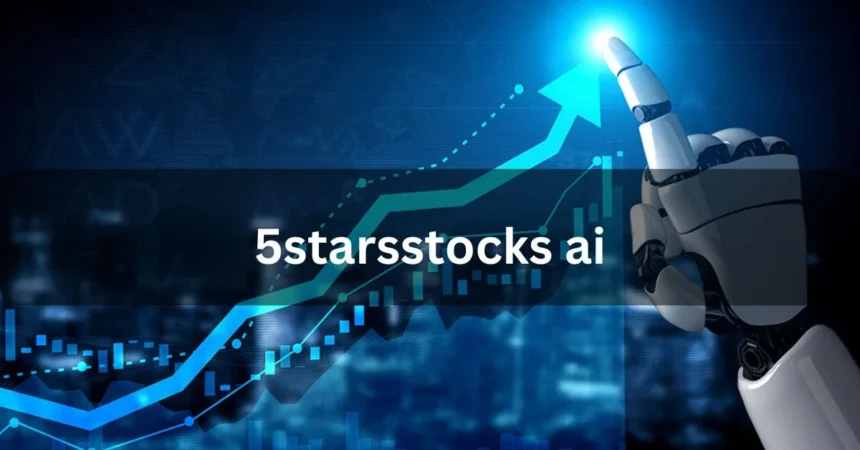 5StarsStocks AI: Unlocking Smart Investment Strategies