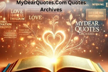 MyDearQuotes.com Quotes Archives: Top 5 Inspirations