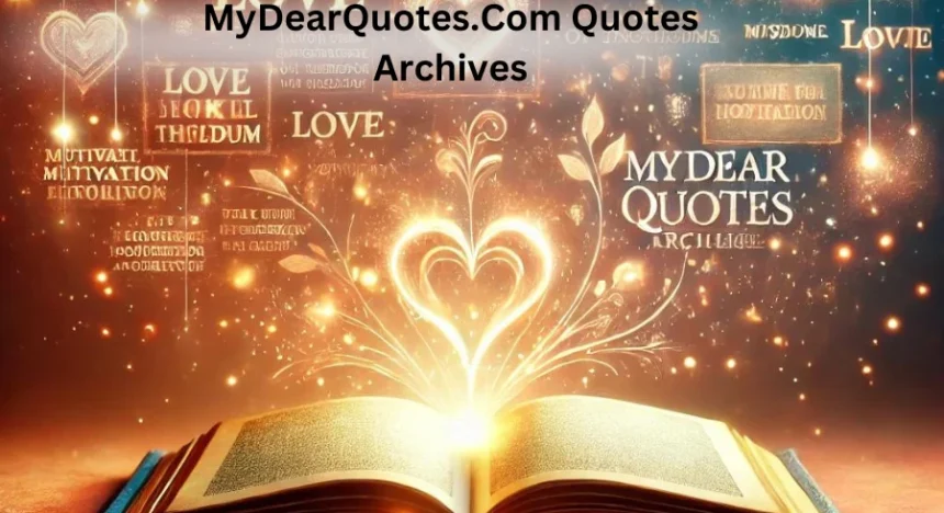 MyDearQuotes.com Quotes Archives: Top 5 Inspirations