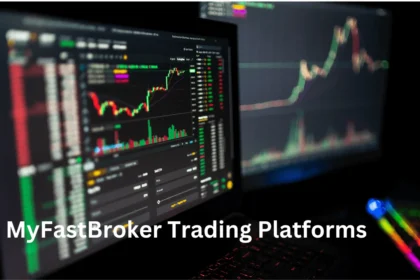 MyFastBroker Trading Apps: Top Features 2024