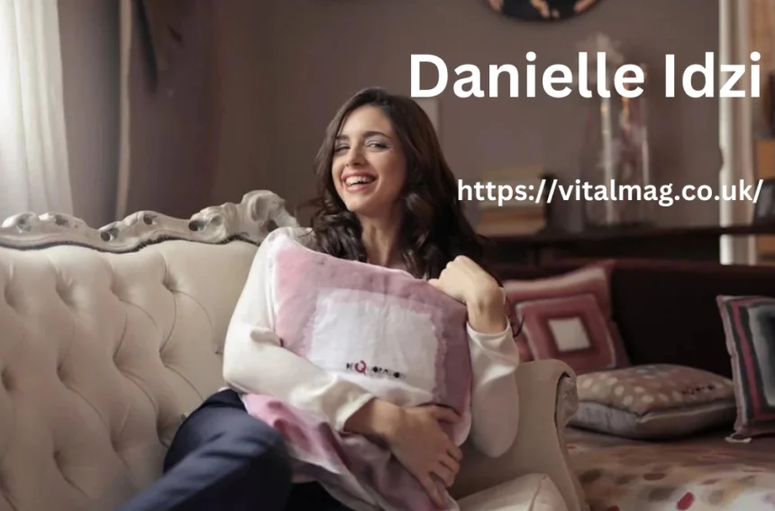 Danielle Idzi: 5 Highlights from Her Rising Career