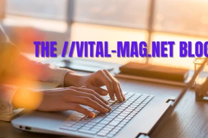 the //vital-mag.net Blog: 7 Topics to Explore!